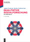 Qualitative Sozialforschung (Ein Arbeitsbuch) (German Edition) by Aglaja Przyborski, Monika Wohlrab-Sahr, 9783110710670