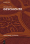 Geschichte (German Edition) by Christian Thies, 9783110717600