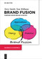 Brand Fusion (Purpose-driven brand strategy) by Terry Smith, Tom Williams, 9783110718348