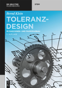 Toleranzdesign (im Maschinen- und Fahrzeugbau) (German Edition) by Bernd Klein, 9783110720709