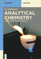 Analytical Chemistry (Principles and Practice) by Victor Angelo Soffiantini, 9783110721195