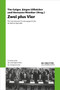 Zwei plus Vier (Die internationale Gründungsgeschichte der Berliner Republik) (German Edition) by Tim Geiger, Jürgen Lillteicher, Hermann Wentker, 9783110727906