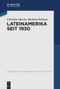 Lateinamerika seit 1930 (German Edition) by Christine Hatzky, Barbara Potthast, 9783110735222