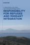 Responsibility for Refugee and Migrant Integration - 9783110736861 by S. Karly Kehoe, Eva Alisic, Jan-Christoph Heilinger, 9783110736861