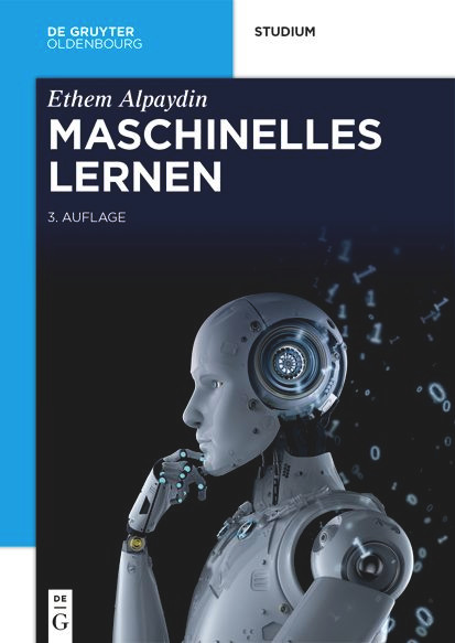 Maschinelles Lernen (German Edition) by Ethem Alpaydin, 9783110740141