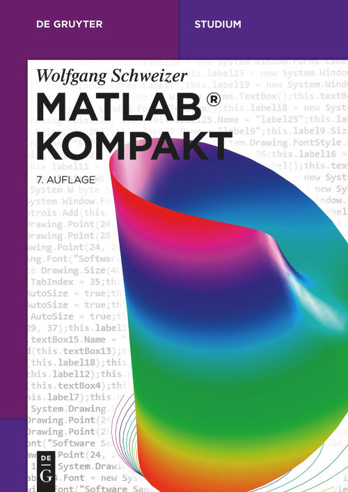 MATLAB® Kompakt (German Edition) by Wolfgang Schweizer, 9783110741704