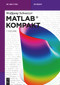 MATLAB® Kompakt (German Edition) by Wolfgang Schweizer, 9783110741704
