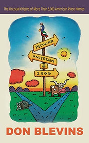 Peculiar, Uncertain, and Two Egg - 9781630263997 by Don Blevins, 9781630263997