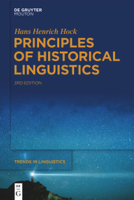 Principles of Historical Linguistics by Hans Henrich Hock, 9783110750263