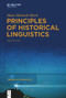 Principles of Historical Linguistics by Hans Henrich Hock, 9783110750263