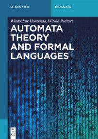 Automata Theory and Formal Languages by Wladyslaw Homenda, Witold Pedrycz, 9783110752274