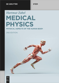 Physical Aspects of the Human Body by Hartmut Zabel, 9783110756913