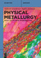 Physical Metallurgy (Metals, Alloys, Phase Transformations) by Vadim M. Schastlivtsev, Vitaly I. Zel'dovich, 9783110758016