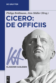Cicero: De officiis (German Edition) by Philipp Brüllmann, Jörn Müller, 9783110760149