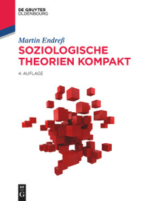 Soziologische Theorien kompakt (German Edition) by Martin Endreß, 9783110760859