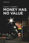 Money Has No Value - 9783110760903 by Samuel A. Chambers, 9783110760903