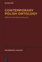 Contemporary Polish Ontology by Bartłomiej Skowron, 9783110763713