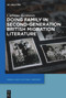 Doing Family in Second-Generation British Migration Literature by Corinna Assmann, 9783110763775