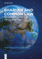 Shari'ah and Common Law (The Challenge of Harmonisation) by Adnan Trakic, 9783110766684