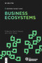 Business Ecosystems by Martin Reeves, Ulrich Pidun, 9783110775044