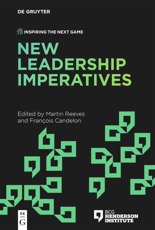 New Leadership Imperatives by Martin Reeves, François Candelon, 9783110775082