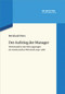 Der Aufstieg der Manager (Wertewandel in den Führungsetagen der westdeutschen Wirtschaft, 1949-1989) (German Edition) by Bernhard Dietz, 9783110776713