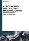 Additive and Subtractive Manufacturing (Emergent Technologies) by J. Paulo Davim, 9783110776775