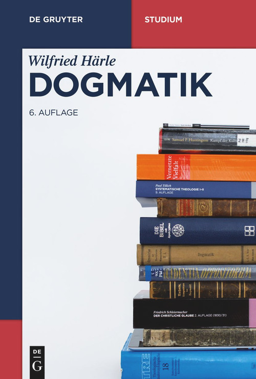 Dogmatik (German Edition) by Wilfried Härle, 9783110777734