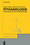 Pithanologie (Exemplarische Studien zum Überzeugenden) (German Edition) by Michael Pietsch, Markus Mülke, 9783110777741