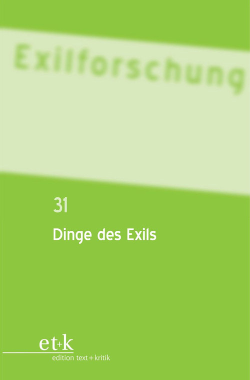 Dinge des Exils (German Edition) by Doerte Bischoff, Joachim Schloer, Claus-Dieter Krohn, Lutz Winckler, 9783110779943