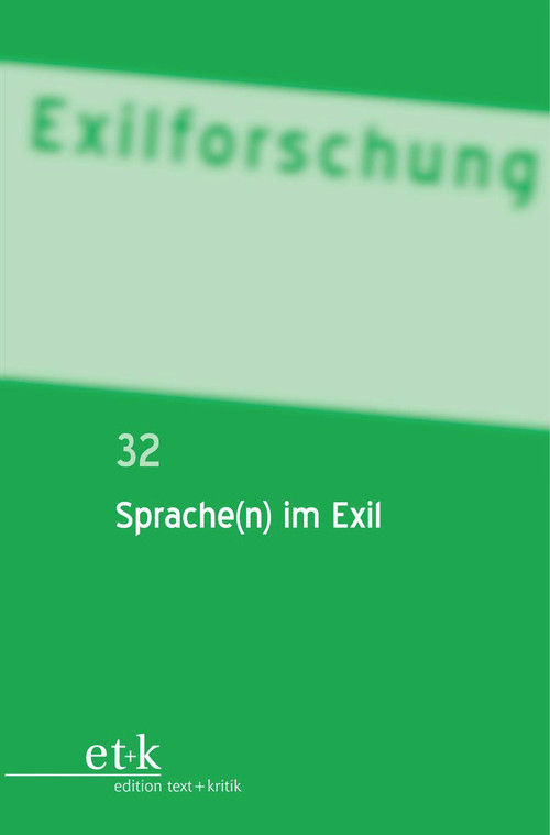 Sprache(n) im Exil (German Edition) by Doerte Bischoff, Christoph Gabriel, Esther Kilchmann, 9783110779950