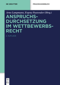 Anspruchsdurchsetzung im Wettbewerbsrecht (German Edition) by Arno Lampmann, Evgeny Pustovalov, 9783110783322