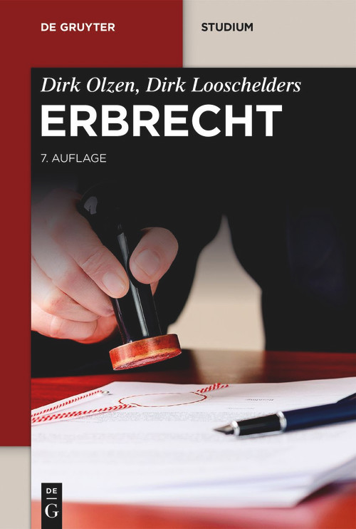 Erbrecht (German Edition) - 9783110792010 by Dirk Olzen, Dirk Looschelders