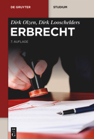 Erbrecht (German Edition) - 9783110792010 by Dirk Olzen, Dirk Looschelders, 9783110792010