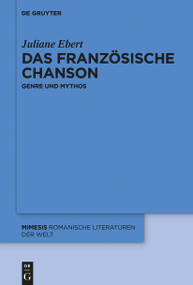 Das französische Chanson (Genre und Mythos) (German Edition) by Juliane Ebert, 9783110995084
