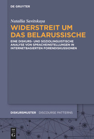 Widerstreit um das Belarussische (German Edition) by Natallia Savitskaya, 9783110995114
