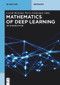 Mathematics of Deep Learning (An Introduction) by Leonid Berlyand, Pierre-Emmanuel Jabin, 9783111024318