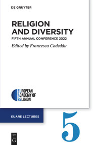 Religion and Diversity (Fifth Annual Conference 2022) by Francesca Cadeddu, 9783111026114