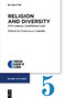 Religion and Diversity (Fifth Annual Conference 2022) by Francesca Cadeddu, 9783111026114