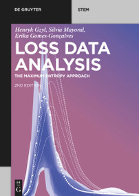 Loss Data Analysis (The Maximum Entropy Approach) - 9783111047386 by Henryk Gzyl, Silvia Mayoral, Erika Gomes-Gonçalves