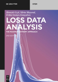 Loss Data Analysis (The Maximum Entropy Approach) - 9783111047386 by Henryk Gzyl, Silvia Mayoral, Erika Gomes-Gonçalves, 9783111047386