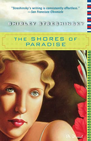 The Shores of Paradise - 9781630264642 by Shirley Streshinsky, 9781630264642