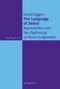 The Language of Desire (Expressivism and the Psychology of Moral Judgement) by Daniel Eggers, 9783111122182