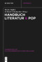Handbuch Literatur & Pop (German Edition) by Moritz Baßler, Eckhard Schumacher, 9783111130408
