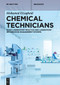 Chemical Technicians (Good Laboratory Practice and Laboratory Information Management Systems) by Mohamed Elzagheid, 9783111191102