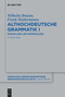 Althochdeutsche Grammatik I (Phonologie und Morphologie) (German Edition) by Wilhelm Braune, Frank Heidermanns, 9783111203270