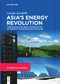 Asia's Energy Revolution (China's Role and New Opportunities as Markets Transform and Digitalise) - 9783111262932 by Joseph Jacobelli, 9783111262932