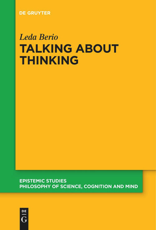 Talking About Thinking (Language, Thought, and Mentalizing) by Leda Berio, 9783111277066