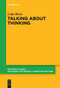 Talking About Thinking (Language, Thought, and Mentalizing) by Leda Berio, 9783111277066