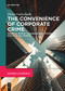 The Convenience of Corporate Crime (Financial Motive - Organizational Opportunity - Executive Willingness) by Petter Gottschalk, 9783111280110